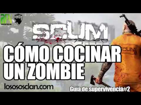 SCUM: COCINAR ZOMBIS - GUÍA SUPERVIVENCIA #2